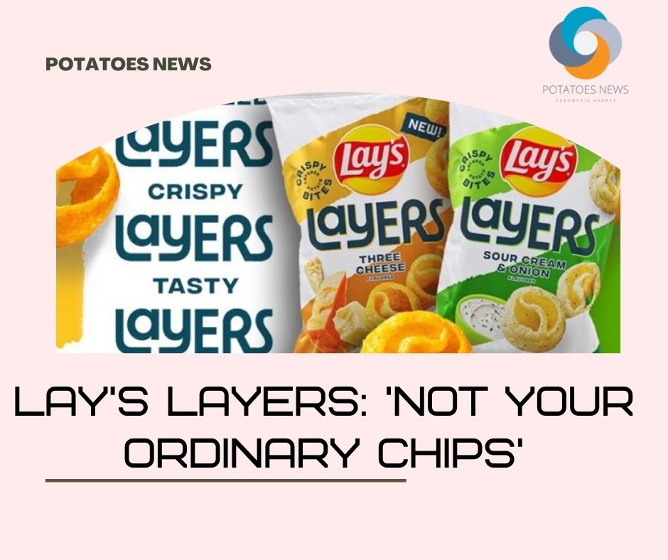 Lay's Layers: 'No son tus chips ordinarios'