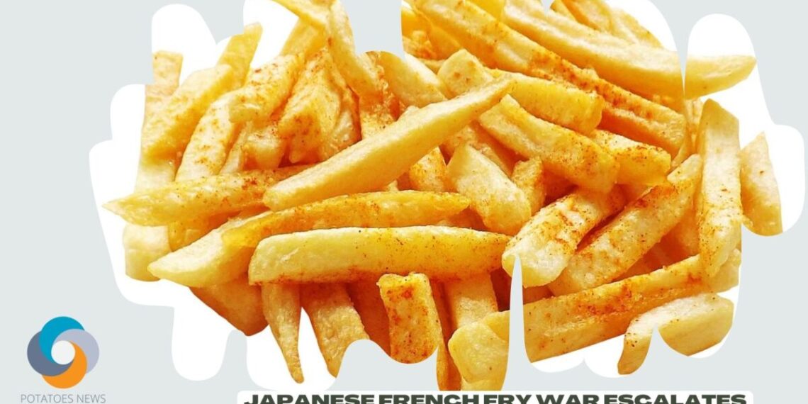 Japanese French fry war escalates