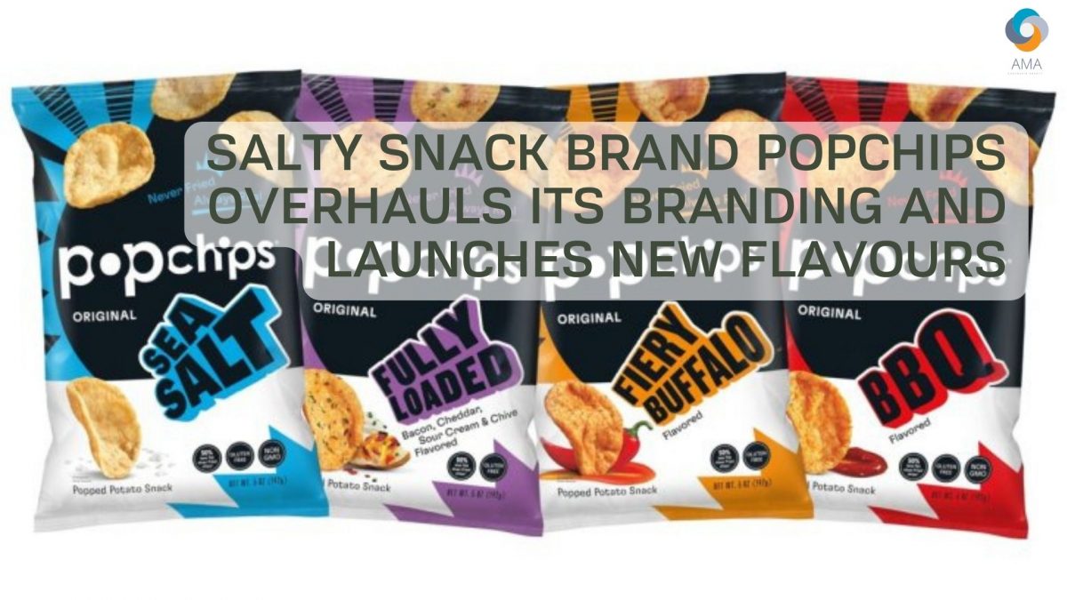Bidh Popchips, Brand Greimean-bìdh Saillte, ag ath-leasachadh a bhrandadh agus a’ cur blasan ùra air bhog.