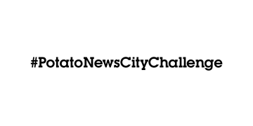 #PotatoNewsCityChallenge: Connecting People Around the World Through Potatoes