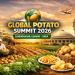 Global Potato Summit 2026: India Strengthens Its Position in the Global Potato Industry