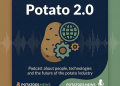 Potato 2.0 Podcast: A New Episode Is Now Available on Spotify